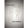 Cíle a návraty - Horenský Zdeněk