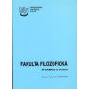 Informace o studiu Fakulta filozofická 2008 2009