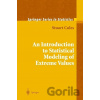 An Introduction to Statistical Modeling of Extreme Values - Stuart Coles
