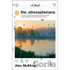 The Atmospherians - Alex Mcelroy