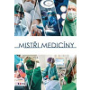 Mistři medicíny - Müllerová Alena