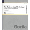 The Rudiments of Technique I / Grundlagen der Technik I / Základy techniky I pro sopránovou zobcovou flétnu - Ladislav Daniel
