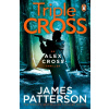 Triple Cross : (Alex Cross 30)