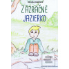 Zázračné jazierko (Monika Jalakšová)