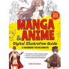 Manga & Anime Digital Illustration Guide