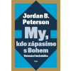 My, kdo zápasíme s Bohem