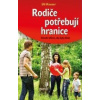 Rodiče potřebují hranice - Uli Hauser