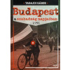 Budapest a szabadság napjaiban - 1956