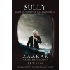 Sully - Zázrak na rieke Hudson - Chesley B. Sullenberger III.