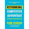 Rethinking Competitive Advantage