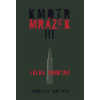 Kmotr Mrázek III - Jaroslav Kmenta