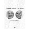 Korespondence - František Janouch, Jiří Pelikán