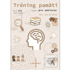 Tréning pamäti (nielen)… (Jana Pavlíková)
