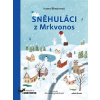 Sněhuláci z Mrkvonos