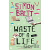 Waste of a Life - Simon Brett