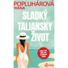 Sladký taliansky život