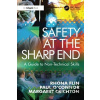 Safety at the Sharp End - Rhona Flin, Paul O'Connor