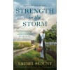 Strength In The Storm - Laurel Blount