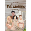 Pollyannine poklady - Harriet Lummis Smith