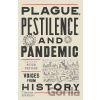 Plague, Pestilence and Pandemic