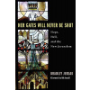 Her Gates Will Never Be Shut: Hell, Hope, and the New Jerusalem (Jersak Bradley)