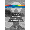 Základní dovednosti v gestalt psychoterapii - Charlotte Sills, Phil Joyce