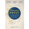 Trauma Proof