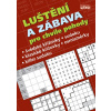 Luštění a zábava pro chvíle pohody - Petr Sýkora