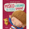 Miško a Brumko sa vedia správať - Katarzyna Kozlowska, Marianna Schoett (ilustrátor)