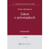 Zákon o priestupkoch (Helena Spišiaková)
