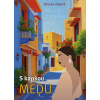 S kapkou medu - Helena Žáková
