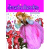 Snehulienka a iné rozprávky