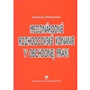 Medzinárodné rozhodcovské konanie - Katarína Chovancová