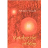 Metafyzické příběhy - komplet - Eduard Tomáš