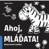 Ahoj mláďata! (Duopress Labs, Julissa Mora)