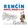 Husité, Husáci a my - Vladimír Renčín