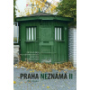 Praha neznámá II