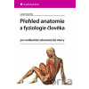 Přehled anatomie a fyziologie člověka