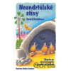 Neandrtálské stíny - David Hutchens, Bobby Gombert