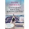 Čtenářský kroužek na konci světa - Frida Skybäck