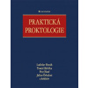 Praktická proktologie Ladislav Horák 2013 (E-kniha)