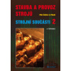 Stavba a provoz strojů pro školu a praxi - Antonín Řeřábek