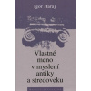Vlastné meno v myslení antiky a stredoveku - Igor Haraj