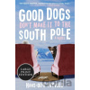 Good Dogs Don't Make It to the South Pole - Hans-Olav Thyvold