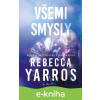 E-kniha Všemi smysly - Rebecca Yarros