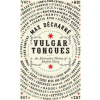 Vulgar Tongues