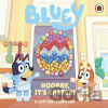 Bluey: Hooray, It’s Easter! - Bluey