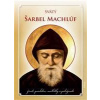 Svätý Šarbel Machlúf - Nagy Gabriel Emmanuel