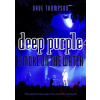 Deep Purple – Smoke on the Water - Dave Thompson