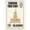 Changing Your Story - Bill Beswick, Penguin Books Ltd